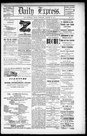Daily Express. (San Antonio, Tex.), Vol. 8, No. 194, Ed. 1 Tuesday, August 18, 1874