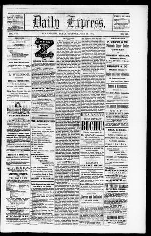 Daily Express. (San Antonio, Tex.), Vol. 8, No. 141, Ed. 1 Tuesday, June 16, 1874