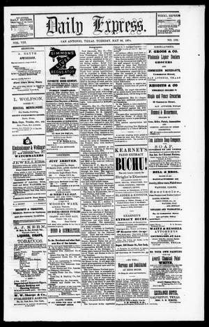 Daily Express. (San Antonio, Tex.), Vol. 8, No. 123, Ed. 1 Tuesday, May 26, 1874