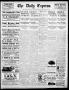 Thumbnail image of item number 1 in: 'The Daily Express. (San Antonio, Tex.), Vol. 43, No. 320, Ed. 1 Sunday, November 15, 1908'.