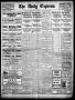 Thumbnail image of item number 1 in: 'The Daily Express. (San Antonio, Tex.), Vol. 43, No. 124, Ed. 1 Sunday, May 3, 1908'.