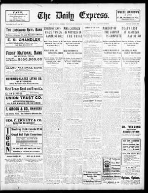 The Daily Express. (San Antonio, Tex.), Vol. 44, No. 48, Ed. 1 Wednesday, February 17, 1909