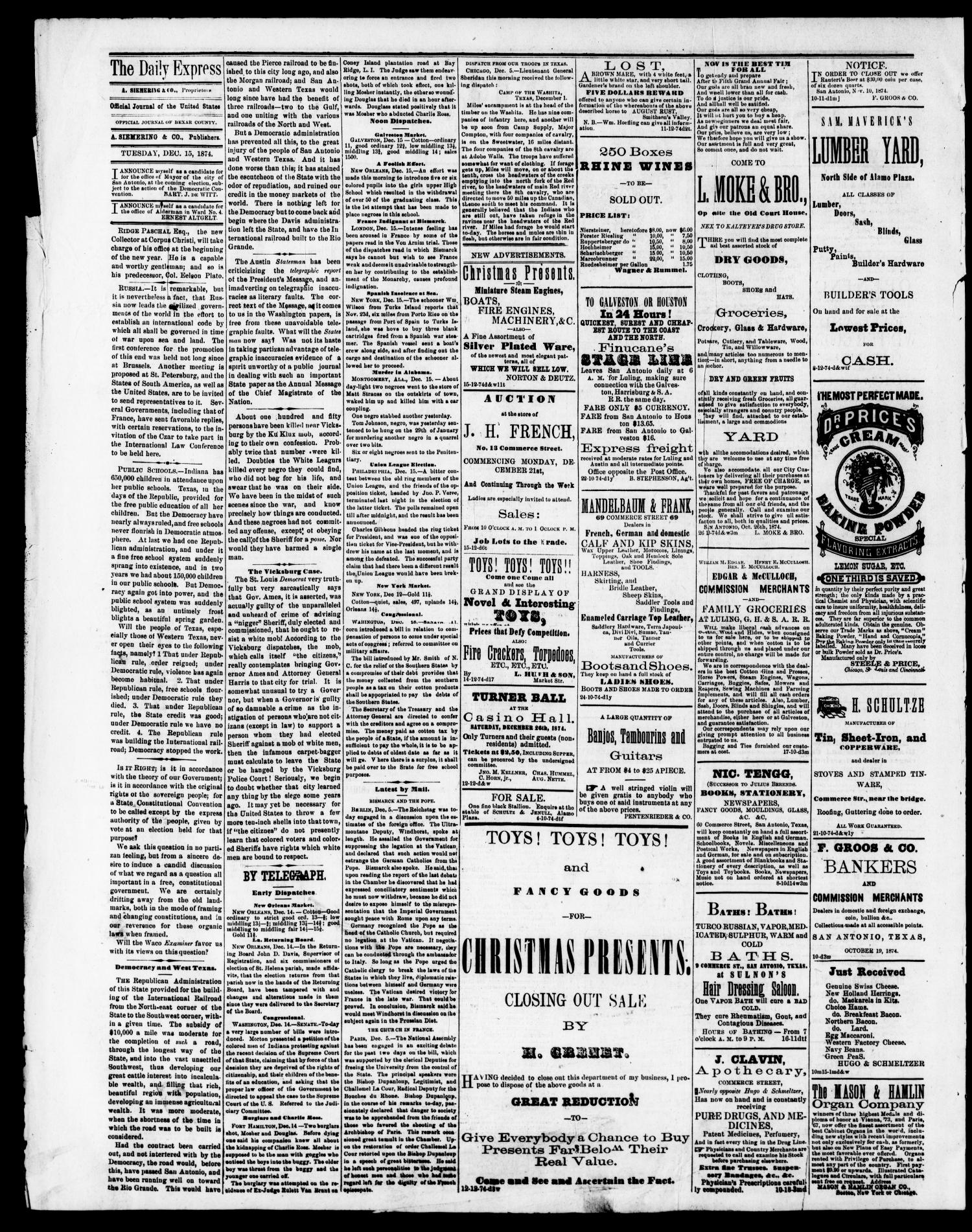 San Antonio Daily Express. (San Antonio, Tex.), Vol. 8, No. 207, Ed. 1 Tuesday, December 15, 1874
                                                
                                                    [Sequence #]: 2 of 6
                                                