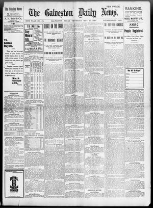 Primary view of object titled 'The Galveston Daily News. (Galveston, Tex.), Vol. 56, No. 64, Ed. 1 Thursday, May 27, 1897'.