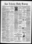 Thumbnail image of item number 1 in: 'San Antonio Daily Express. (San Antonio, Tex.), Vol. 9, No. 202, Ed. 1 Saturday, September 4, 1875'.