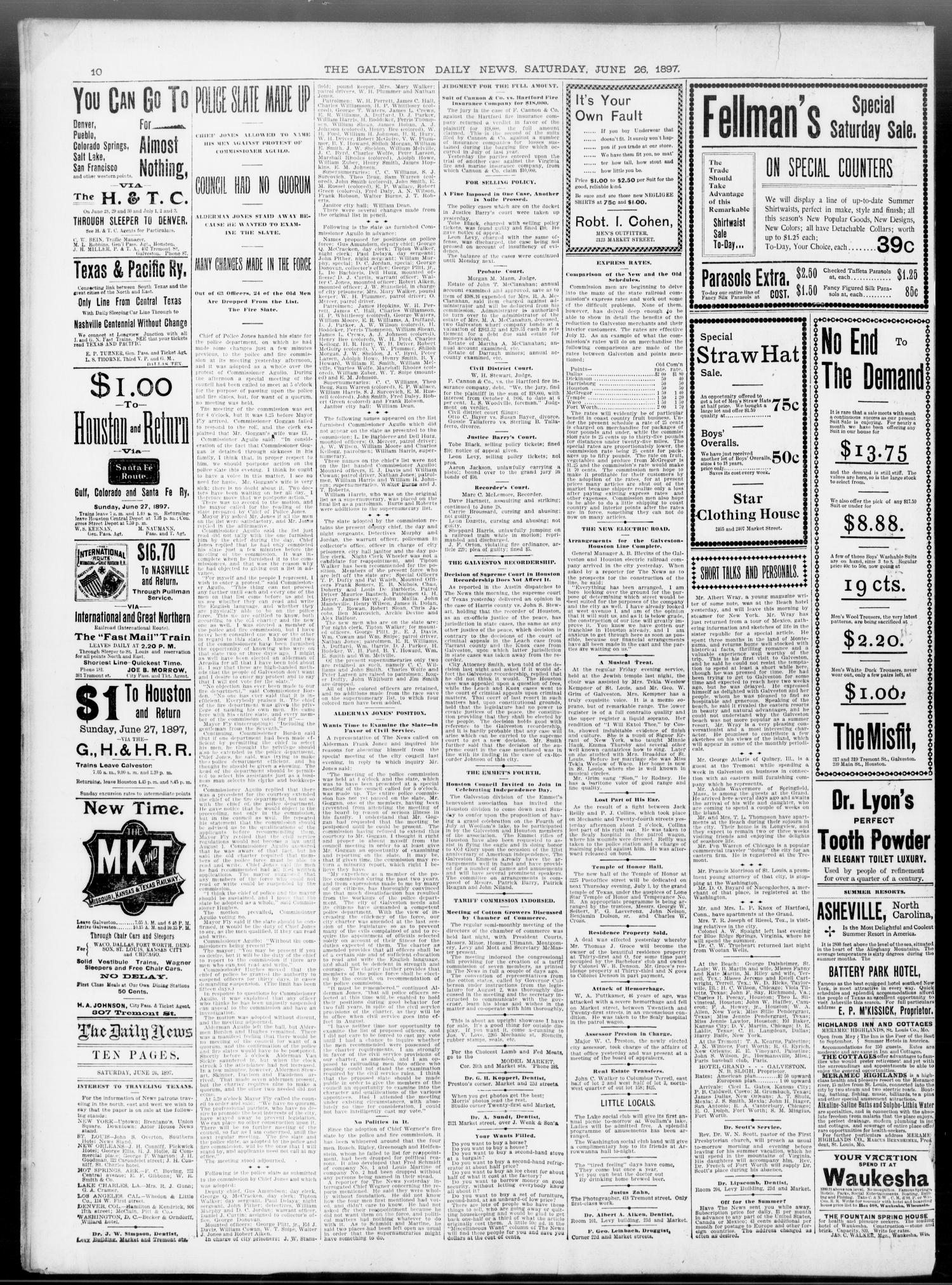 The Galveston Daily News. (Galveston, Tex.), Vol. 56, No. 94, Ed. 1 Saturday, June 26, 1897
                                                
                                                    [Sequence #]: 10 of 10
                                                