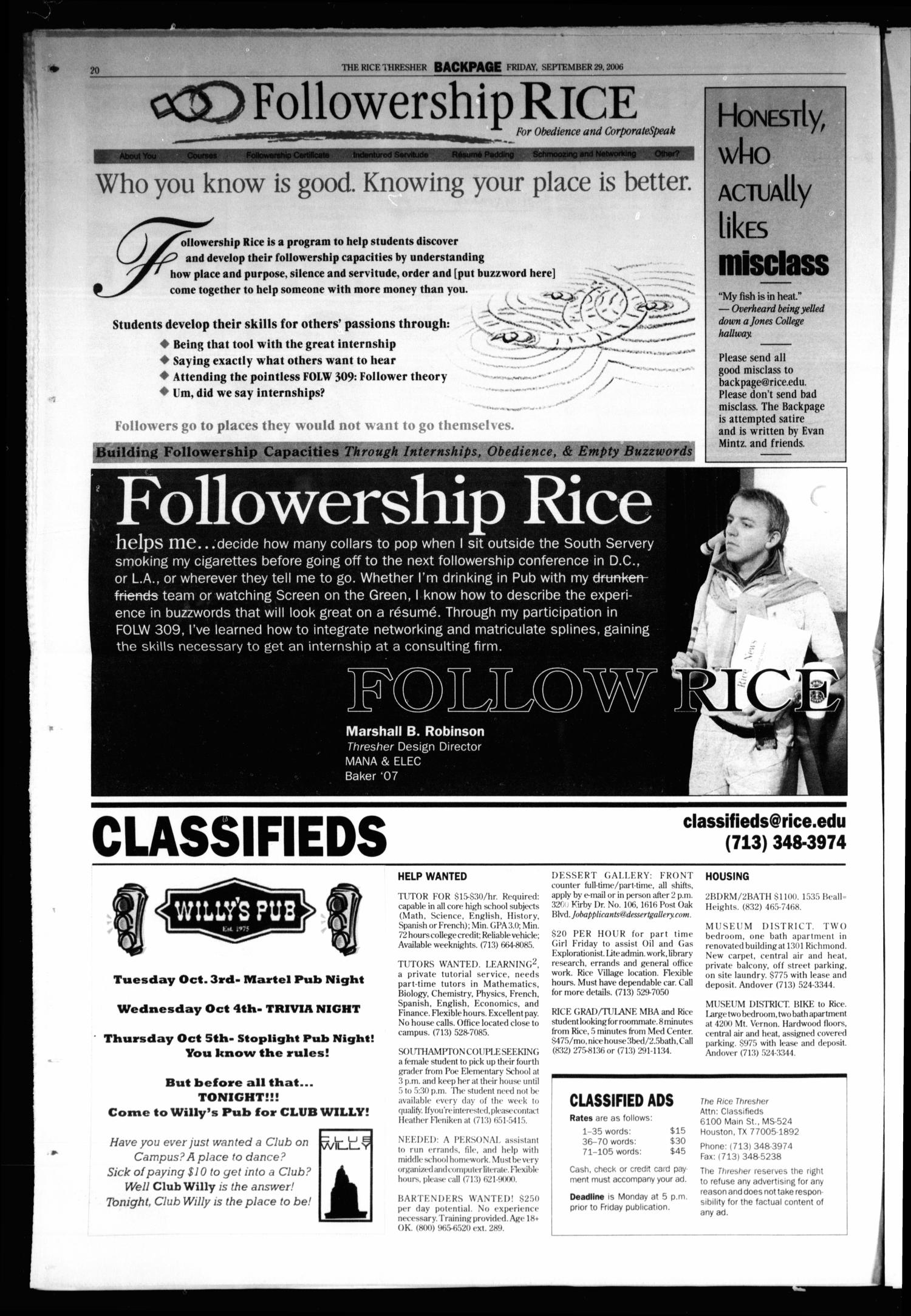 The Rice Thresher, Vol. 94, No. 6, Ed. 1 Friday, September 29, 2006
                                                
                                                    [Sequence #]: 20 of 20
                                                