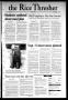 Newspaper: The Rice Thresher, Vol. 90, No. 2, Ed. 1 Friday, August 30, 2002