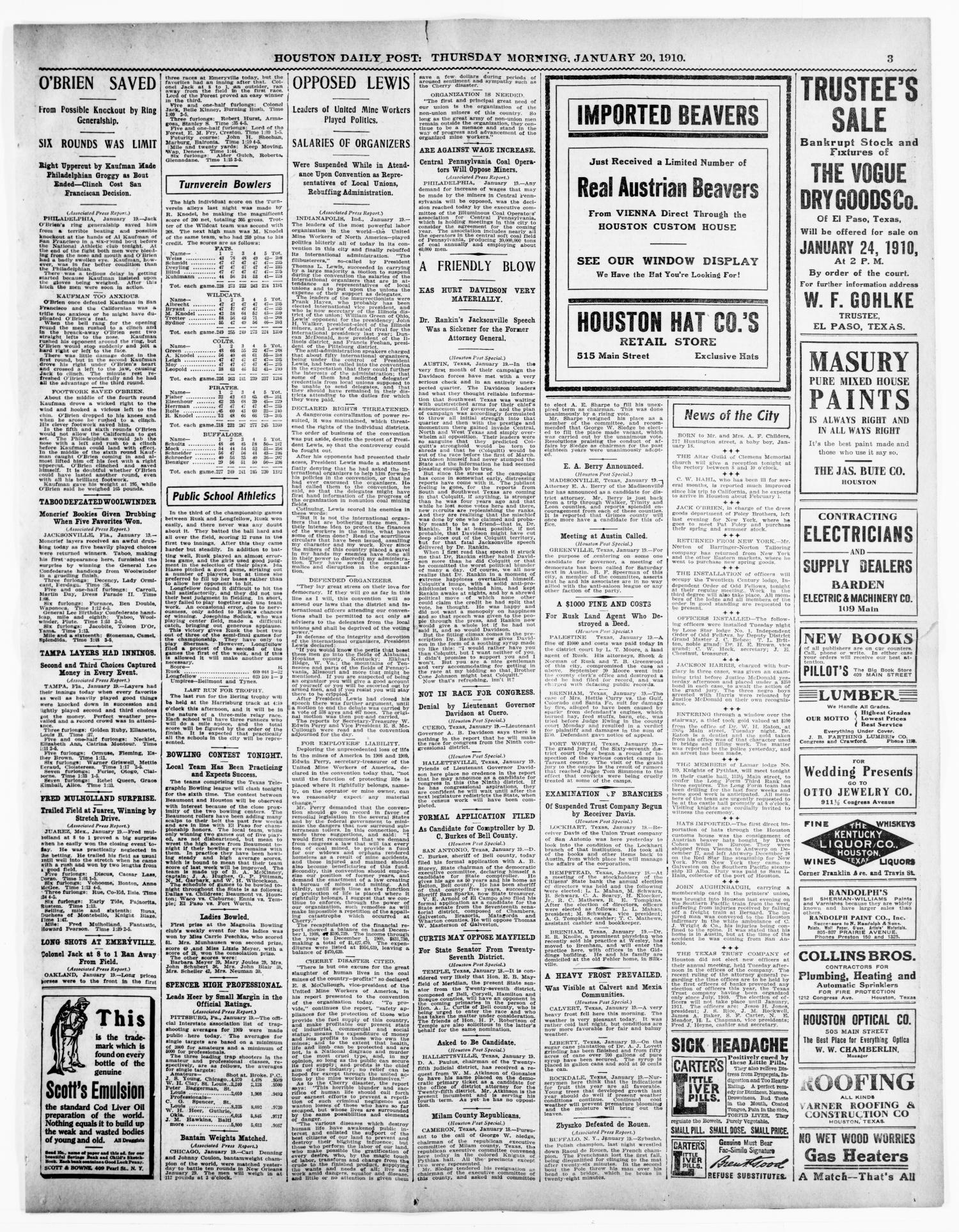 The Houston Post. (Houston, Tex.), Vol. 25TH YEAR, Ed. 1 Thursday, January 20, 1910
                                                
                                                    [Sequence #]: 3 of 17
                                                
