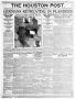 Thumbnail image of item number 1 in: 'The Houston Post. (Houston, Tex.), Vol. 34, No. 182, Ed. 1 Thursday, October 3, 1918'.