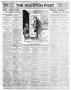 Thumbnail image of item number 1 in: 'The Houston Post. (Houston, Tex.), Vol. 25TH YEAR, Ed. 1 Friday, January 7, 1910'.