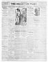 Thumbnail image of item number 1 in: 'The Houston Post. (Houston, Tex.), Vol. 29, No. 88, Ed. 1 Wednesday, July 1, 1914'.