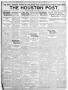 Thumbnail image of item number 1 in: 'The Houston Post. (Houston, Tex.), Vol. 37, No. 27, Ed. 1 Sunday, May 1, 1921'.