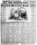 Primary view of The Houston Post. (Houston, Tex.), Vol. TWENTY-SECOND YEAR, No. 1, Ed. 1 Tuesday, January 1, 1907