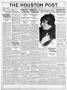 Thumbnail image of item number 1 in: 'The Houston Post. (Houston, Tex.), Vol. 36, No. 28, Ed. 1 Saturday, May 1, 1920'.