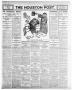 Newspaper: The Houston Post. (Houston, Tex.), Vol. 21, No. 308, Ed. 1 Wednesday,…
