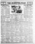 Thumbnail image of item number 1 in: 'The Houston Post. (Houston, Tex.), Vol. 21, No. 349, Ed. 1 Tuesday, February 27, 1906'.