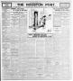 Newspaper: The Houston Post. (Houston, Tex.), Vol. 21, No. 335, Ed. 1 Tuesday, F…