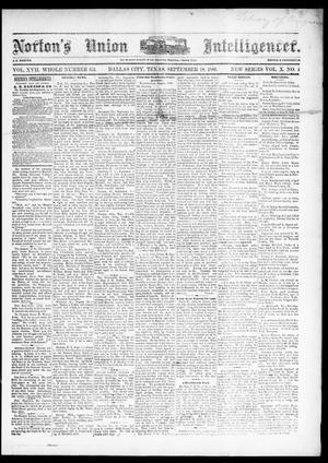 Norton's Union Intelligencer. (Dallas, Tex.), Vol. 10, No. 4, Ed. 1 Saturday, September 18, 1880