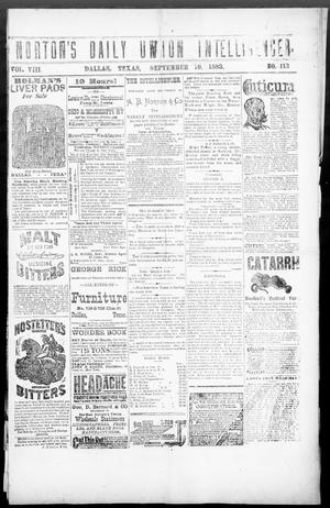 Norton's Daily Union Intelligencer. (Dallas, Tex.), Vol. 8, No. 113, Ed. 1 Monday, September 10, 1883