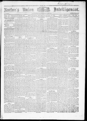 Norton's Union Intelligencer. (Dallas, Tex.), Vol. 8, No. 22, Ed. 1 Saturday, January 25, 1879