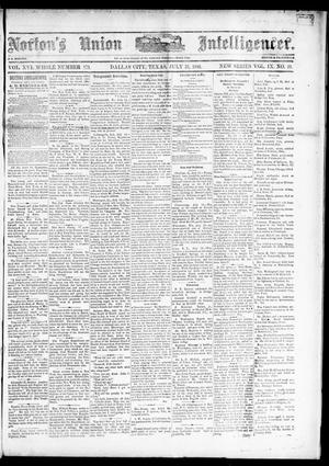 Norton's Union Intelligencer. (Dallas, Tex.), Vol. 9, No. 49, Ed. 1 Saturday, July 31, 1880