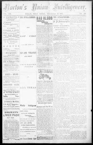 Norton's Union Intelligencer. (Dallas, Tex.), Vol. 8, No. 169, Ed. 1 Friday, November 16, 1883