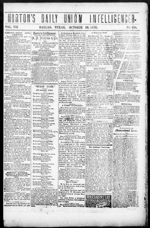 Norton's Daily Union Intelligencer. (Dallas, Tex.), Vol. 7, No. 138, Ed. 1 Tuesday, October 10, 1882