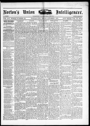 Norton's Union Intelligencer. (Dallas, Tex.), Vol. 9, No. 6, Ed. 1 Saturday, October 4, 1879