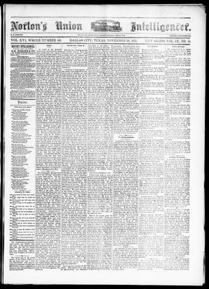 Norton's Union Intelligencer. (Dallas, Tex.), Vol. 9, No. 14, Ed. 1 Saturday, November 29, 1879