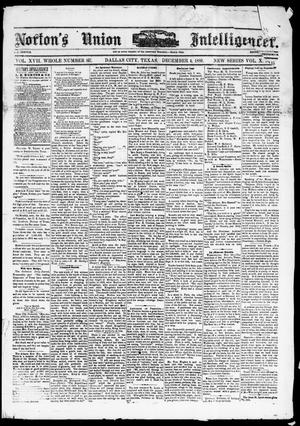 Norton's Union Intelligencer. (Dallas, Tex.), Vol. 10, No. 15, Ed. 1 Saturday, December 4, 1880