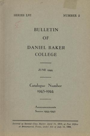Primary view of object titled 'Catalogue of Daniel Baker College, 1943-1944'.