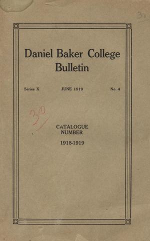 Primary view of object titled 'Catalog of Daniel Baker College, 1918-1919'.
