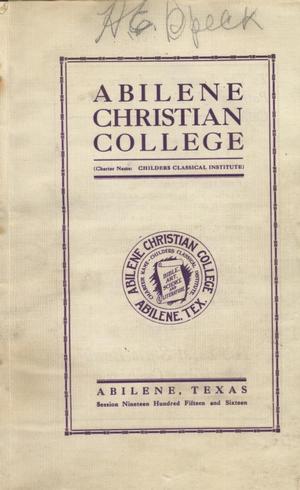 Catalog of Abilene Christian College, 1915-1916