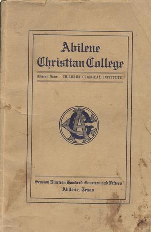 Catalog of Abilene Christian College, 1914-1915