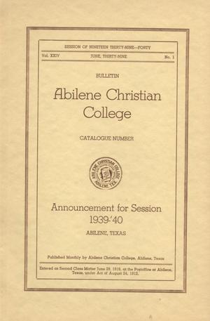Primary view of object titled 'Catalog of Abilene Christian College, 1939-1940'.