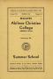 Thumbnail image of item number 1 in: 'Catalog of Abilene Christian College, 1932'.