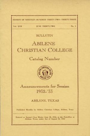 Catalog of Abilene Christian College, 1932-1933