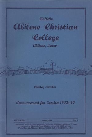 Catalog of Abilene Christian College, 1943-1944