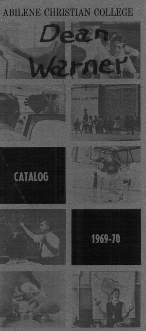 Primary view of Catalog of Abilene Christian College, 1969-1970