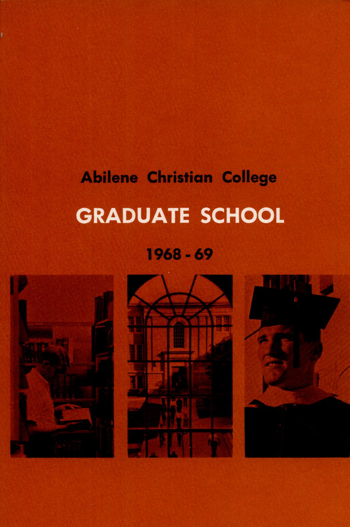 Catalog of Abilene Christian College, 1968-1969
                                                
                                                    Front Cover
                                                