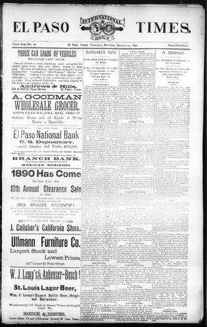 El Paso International Daily Times. (El Paso, Tex.), Vol. Tenth Year, No. 20, Ed. 1 Thursday, January 23, 1890