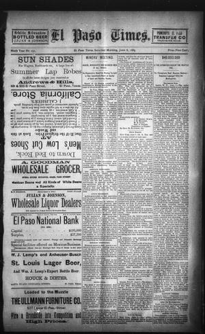 El Paso Times. (El Paso, Tex.), Vol. NINTH YEAR, No. 132, Ed. 1 Saturday, June 8, 1889