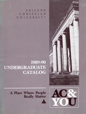 Primary view of object titled 'Catalog of Abilene Christian University, 1989-1990'.
