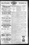 Newspaper: El Paso International Daily Times. (El Paso, Tex.), Vol. Tenth Year, …
