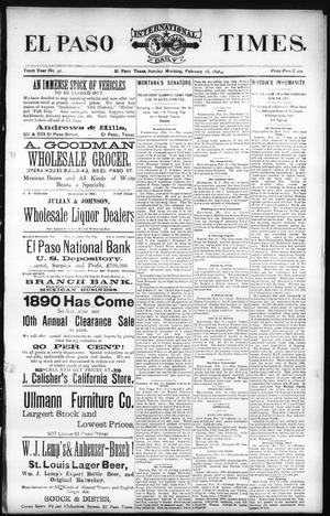 El Paso International Daily Times. (El Paso, Tex.), Vol. Tenth Year, No. 41, Ed. 1 Sunday, February 16, 1890
