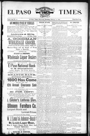 El Paso International Daily Times. (El Paso, Tex.), Vol. Tenth Year, No. 43, Ed. 1 Wednesday, February 19, 1890