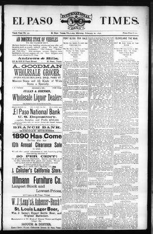 El Paso International Daily Times. (El Paso, Tex.), Vol. Tenth Year, No. 44, Ed. 1 Thursday, February 20, 1890