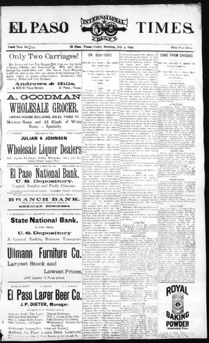 El Paso International Daily Times. (El Paso, Tex.), Vol. Tenth Year, No. 159, Ed. 1 Friday, July 4, 1890