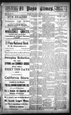 Primary view of El Paso Times. (El Paso, Tex.), Vol. NINTH YEAR, No. 160, Ed. 1 Saturday, July 13, 1889